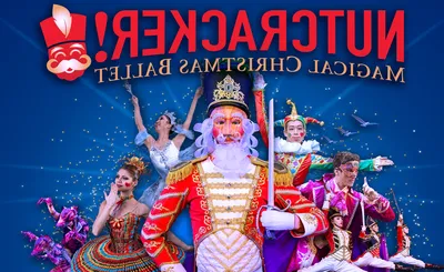 Nutcracker! Magical Christmas Ballet